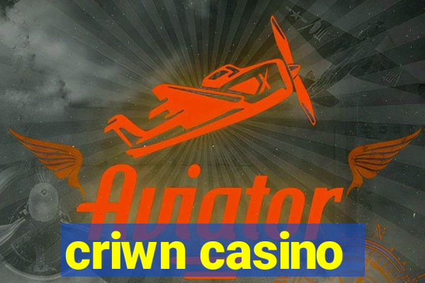 criwn casino