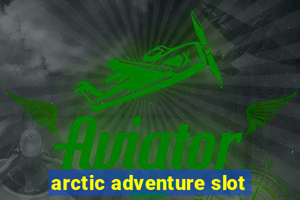 arctic adventure slot