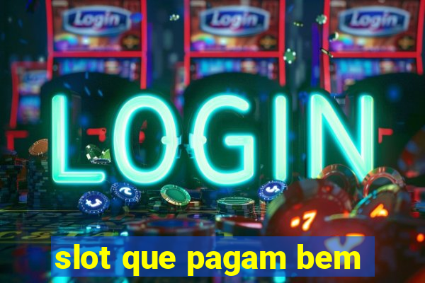 slot que pagam bem