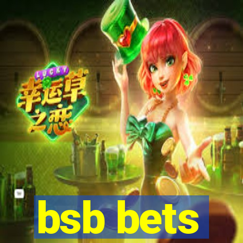 bsb bets