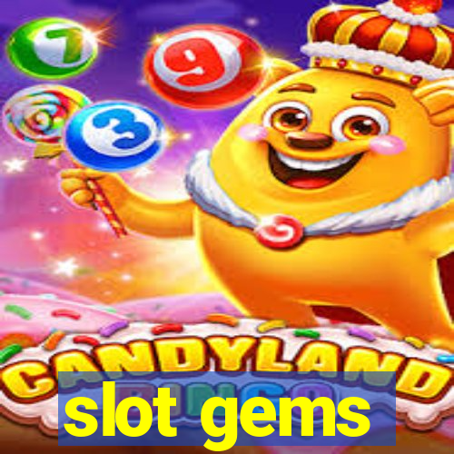 slot gems