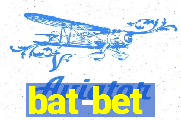 bat-bet