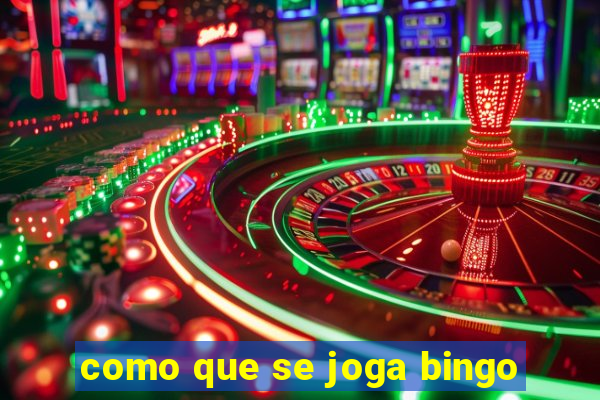 como que se joga bingo