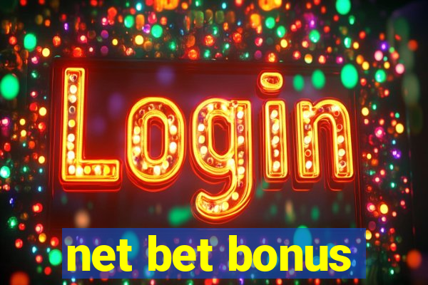 net bet bonus