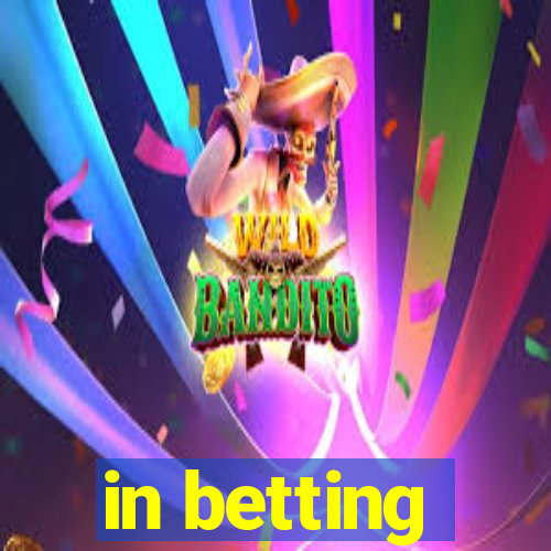 in betting