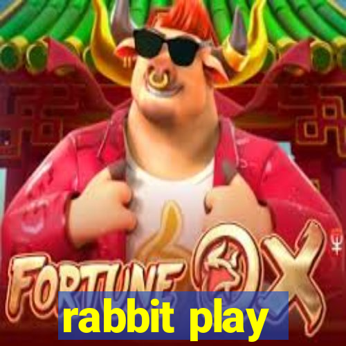 rabbit play