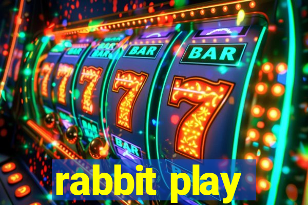 rabbit play