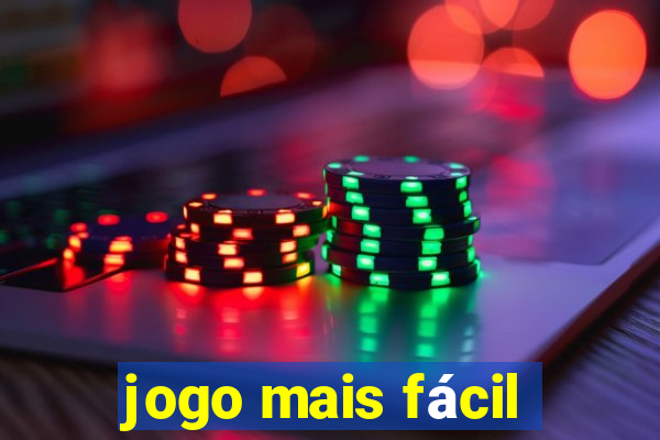 jogo mais fácil