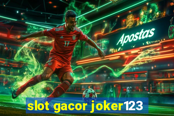 slot gacor joker123