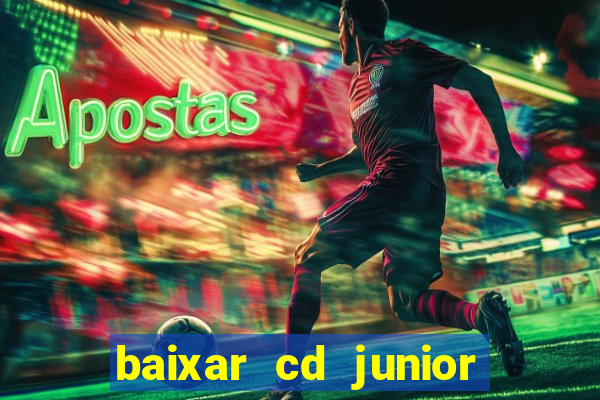 baixar cd junior marques 2024