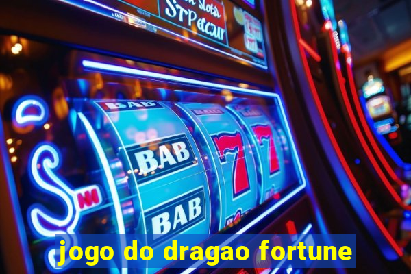 jogo do dragao fortune