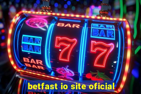 betfast io site oficial