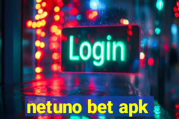 netuno bet apk