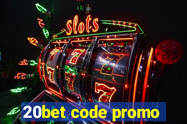 20bet code promo