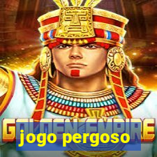 jogo pergoso