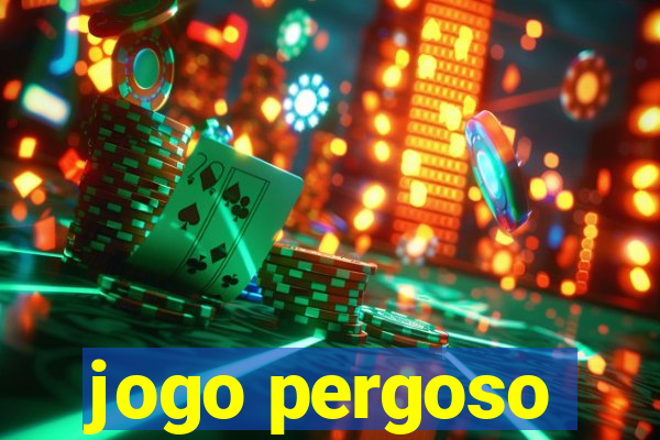 jogo pergoso