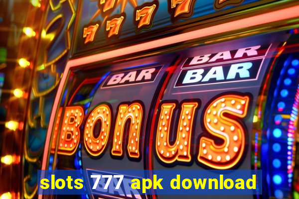 slots 777 apk download