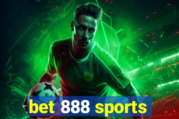 bet 888 sports