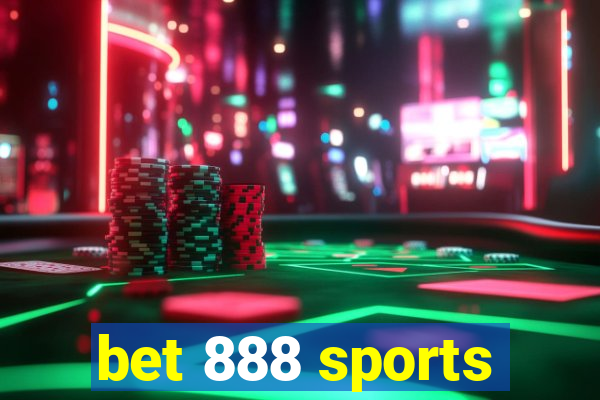 bet 888 sports