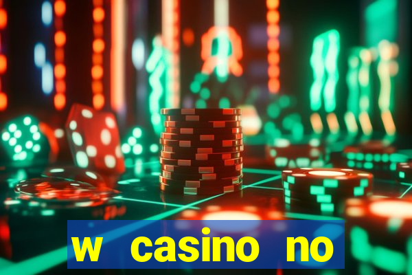 w casino no deposit bonus codes