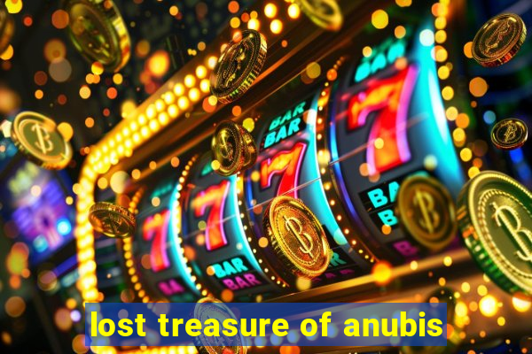 lost treasure of anubis