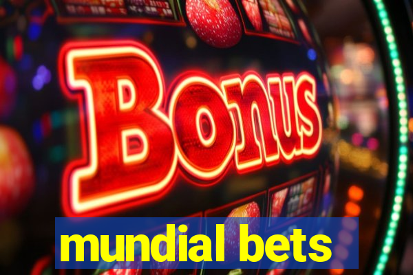 mundial bets