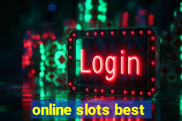 online slots best