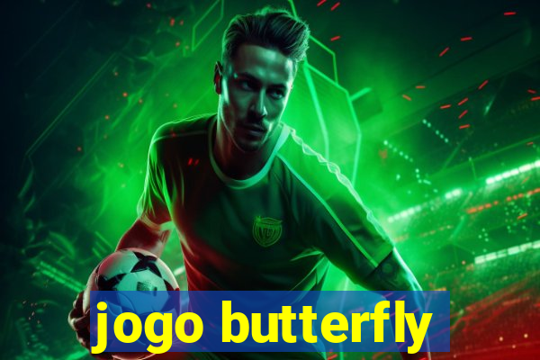 jogo butterfly