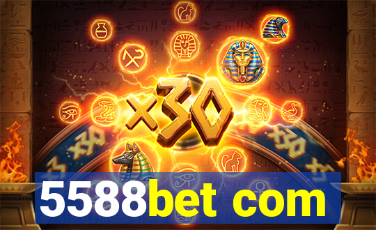 5588bet com