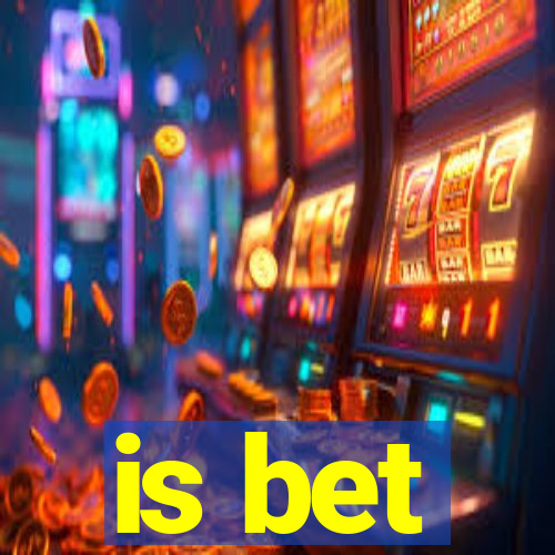 is bet