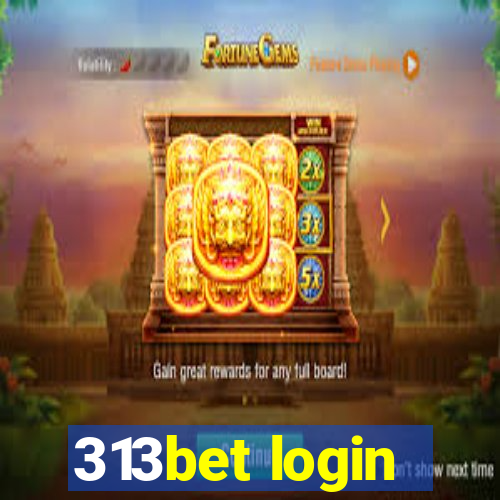 313bet login