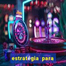 estratégia para ganhar no fortune mouse