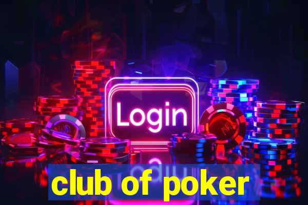 club of poker