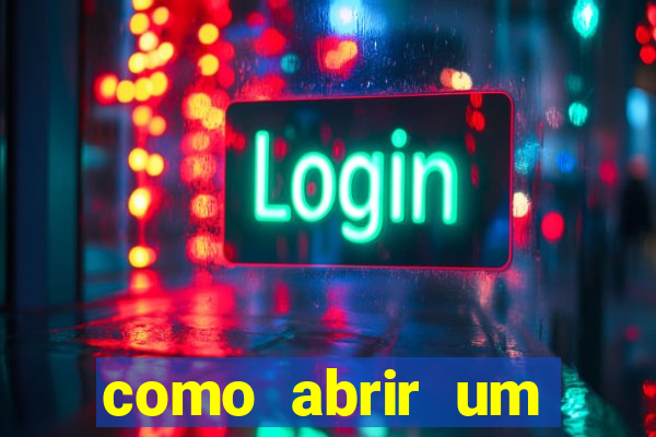 como abrir um casino online