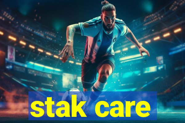 stak care