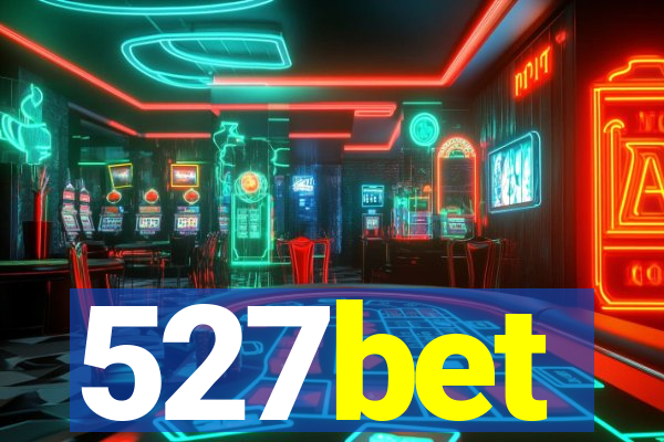 527bet