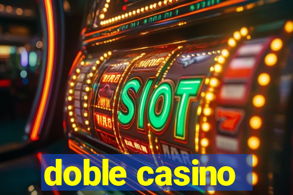 doble casino