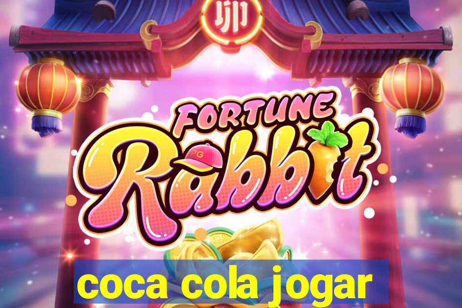 coca cola jogar