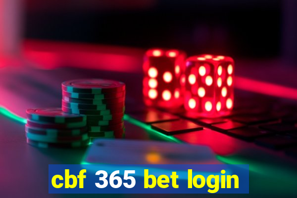 cbf 365 bet login