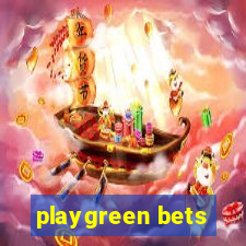 playgreen bets