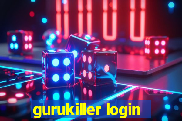 gurukiller login