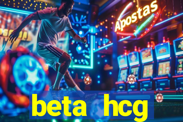 beta hcg indeterminado pode ser positivo