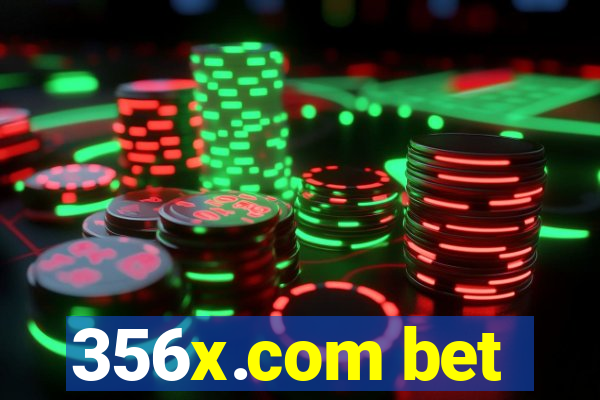 356x.com bet