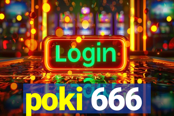 poki 666