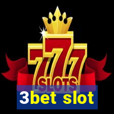 3bet slot