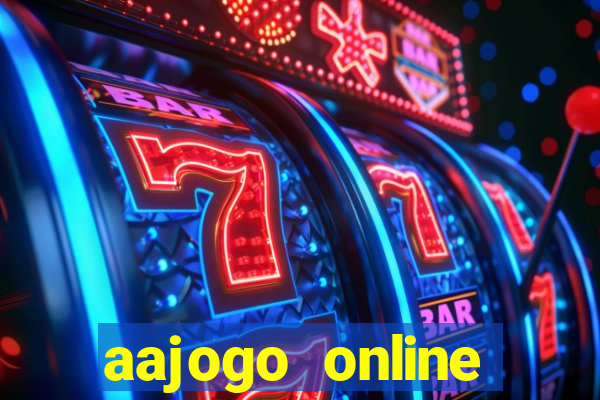 aajogo online casino jogos de