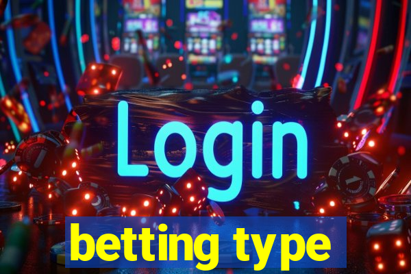 betting type