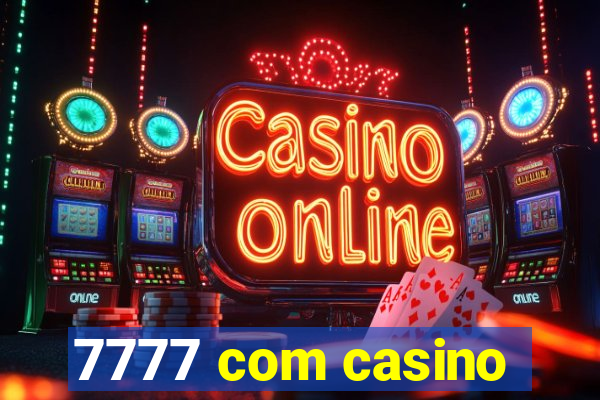 7777 com casino