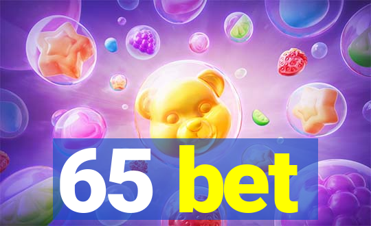 65 bet