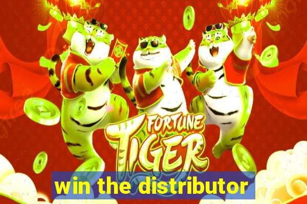 win the distributor